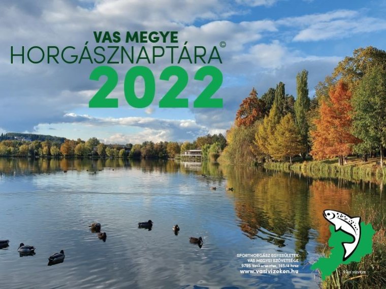 Megjelent Vas megye 2022. évi Horgásznaptára