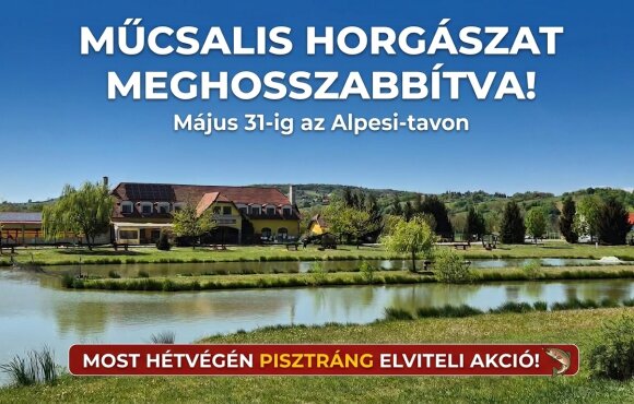 A műcsalis horgászat május 31-ig meghosszabítva az Alpesi-tavon!